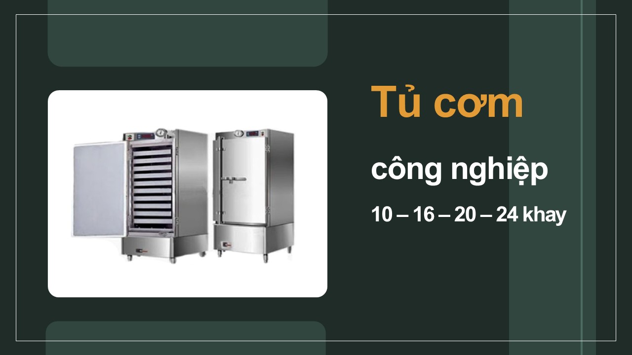Tủ cơm công nghiệp 10 khay, 16 khay, 20 khay