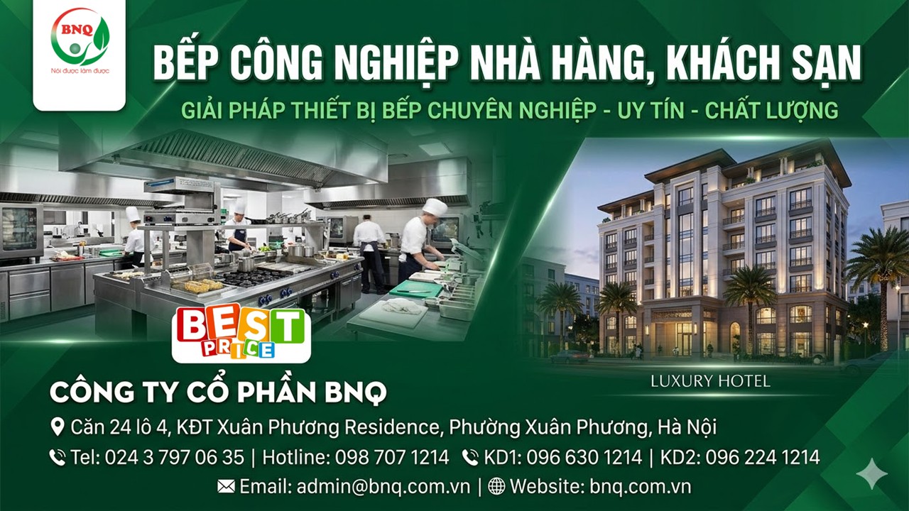 Chuyên thiết bị bếp công nghiệp, nhà hàng trường học