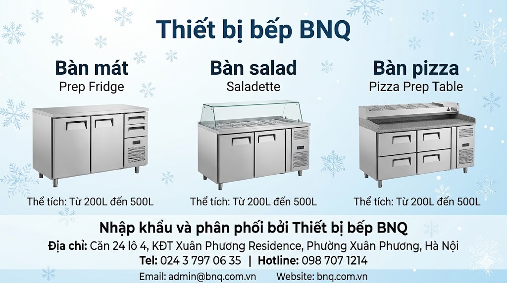 Bàn mát, bàn salad, bàn pizza, thể tích từ 200L đến 500L