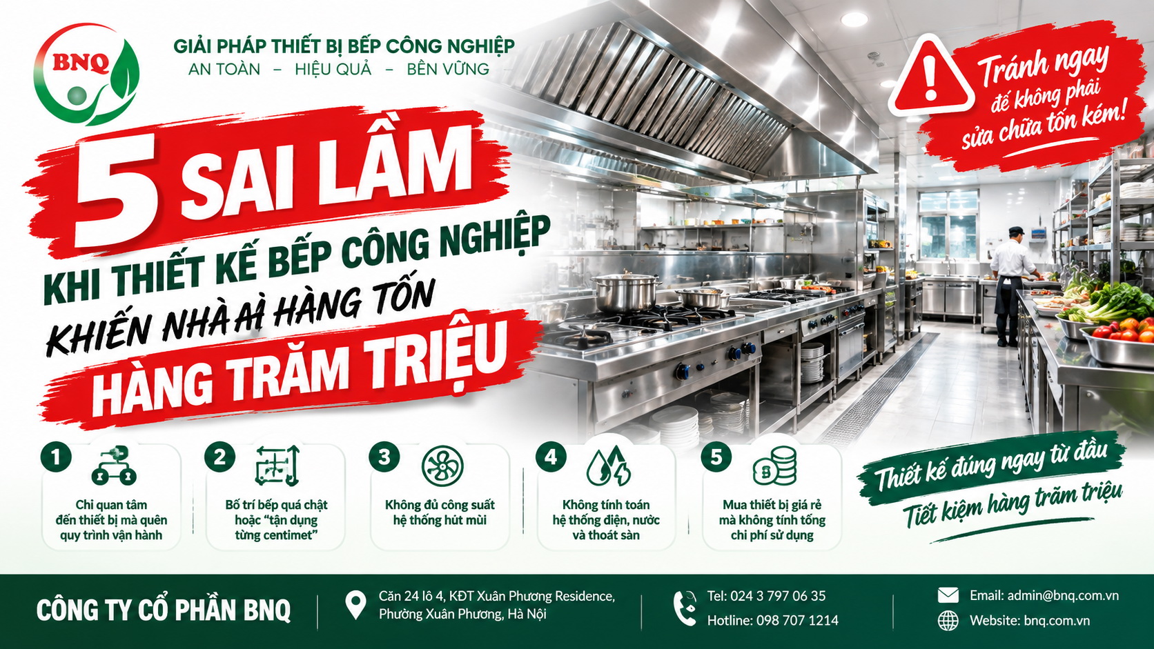 5 sai lầm khi thiết kế bếp công nghiệp khiến nhà hàng tốn hàng trăm triệu